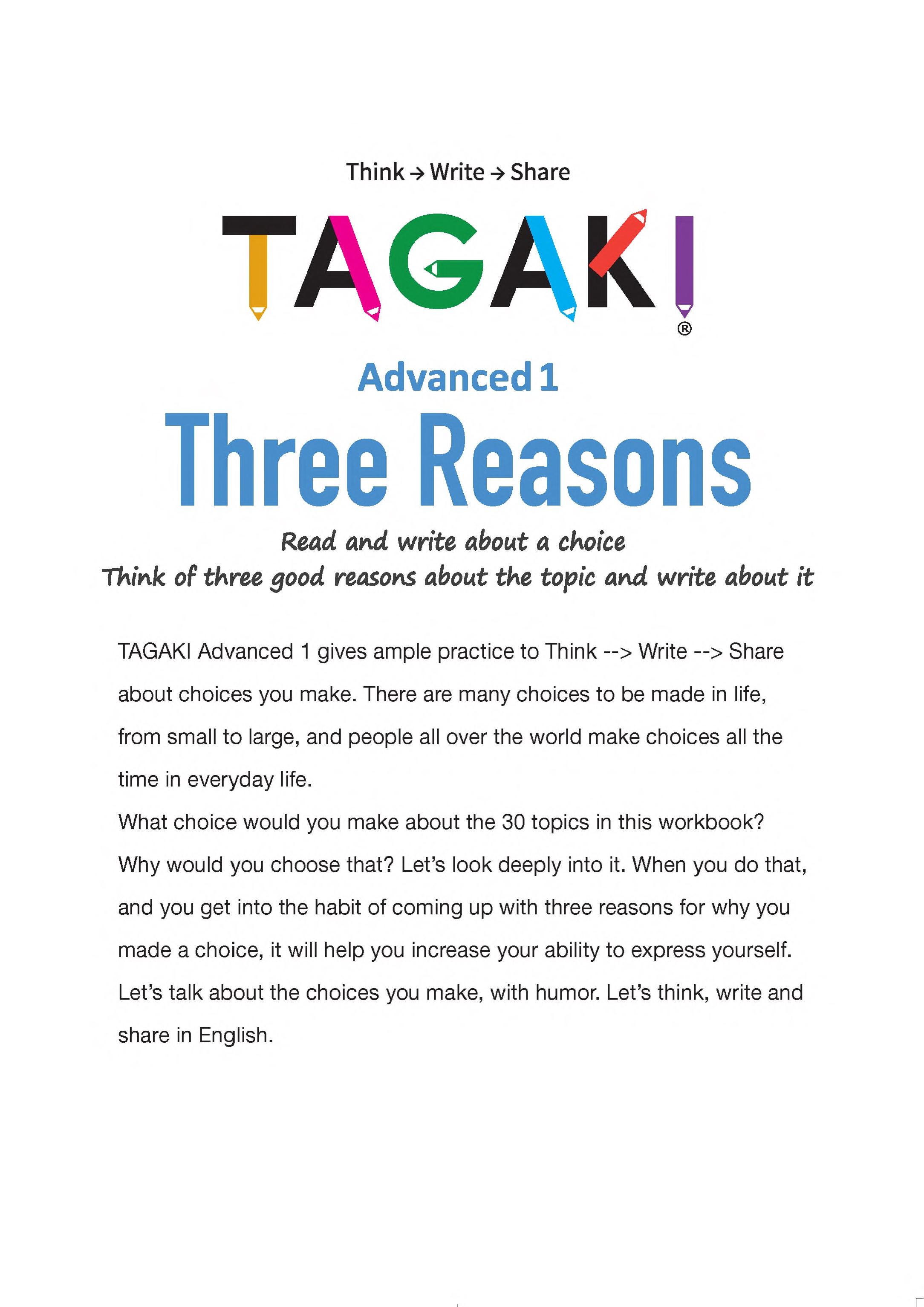 TAGAKI Advanced 1  Three Reasons